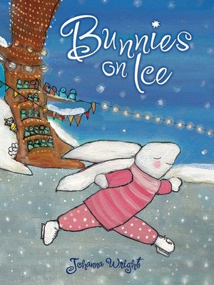 cover image of Bunnies on Ice